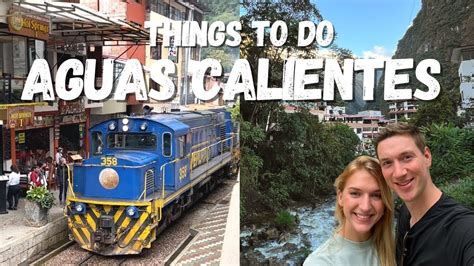 peruanas calientes|10 Things to Do in Aguas Calientes in Peru .